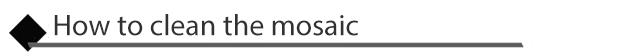 Como limpiar el mosaico